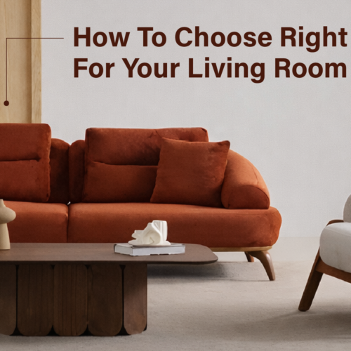 Latest 2026 How To Choose Right Sofa For Your Living Room