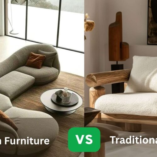 Modern vs Traditional Furniture: Which One Suits Your Home Best in 2026?